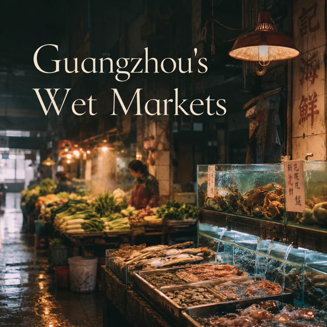 Guangzhou's Wet Markets: A Sensory Overload Worth
